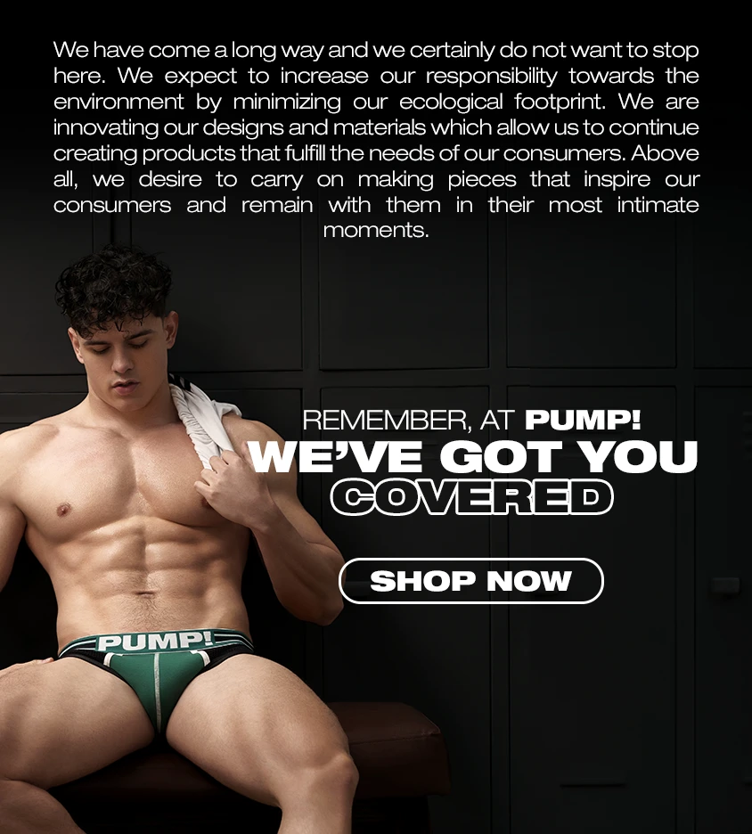 About Us | PUMP! Underwear | 7